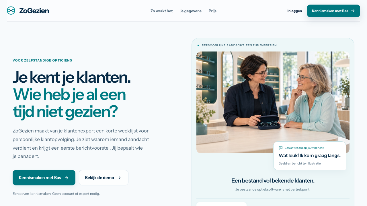 Actuele ZoGezien-startpagina met persoonlijke klantopvolging en een illustratieve ontmoeting in een optiekzaak